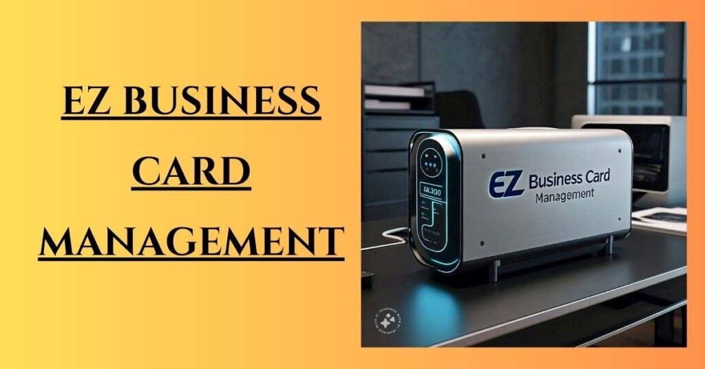 ez business card management