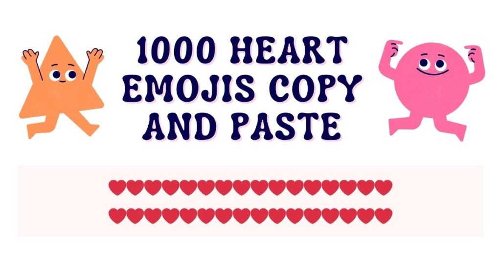 1000 heart emojis copy and paste