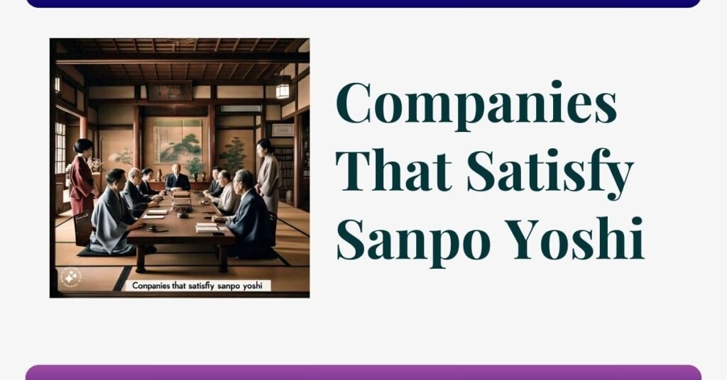 companies that satisfy sanpo yoshi