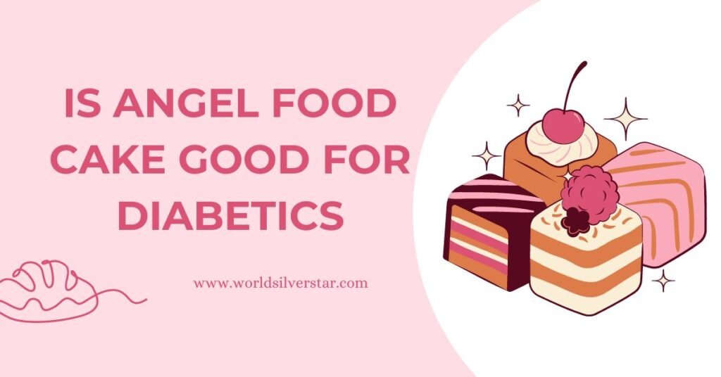 is angel food cake good for diabetics